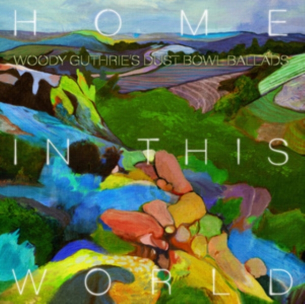 Woody Guthrie Cover Project - Home In This World: Woody Guth in der Gruppe CD / Bestseller bei Bengans Skivbutik AB (4056174)