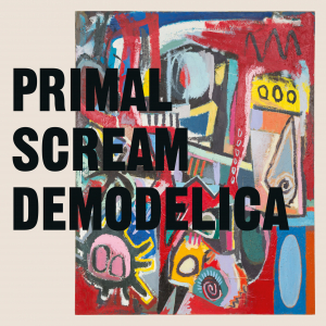 Primal Scream - Demodelica in der Gruppe Minishops / Primal Scream bei Bengans Skivbutik AB (4056347)