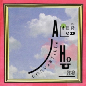 Altered Hours - Convertible in der Gruppe VINYL bei Bengans Skivbutik AB (4056772)