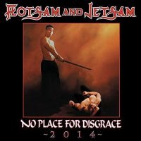 Flotsam And Jetsam - No Place For Disgrace in der Gruppe CD bei Bengans Skivbutik AB (4057830)