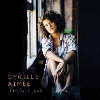 Aimée Cyrille - Let's Get Lost in der Gruppe Övrigt /  bei Bengans Skivbutik AB (4057849)