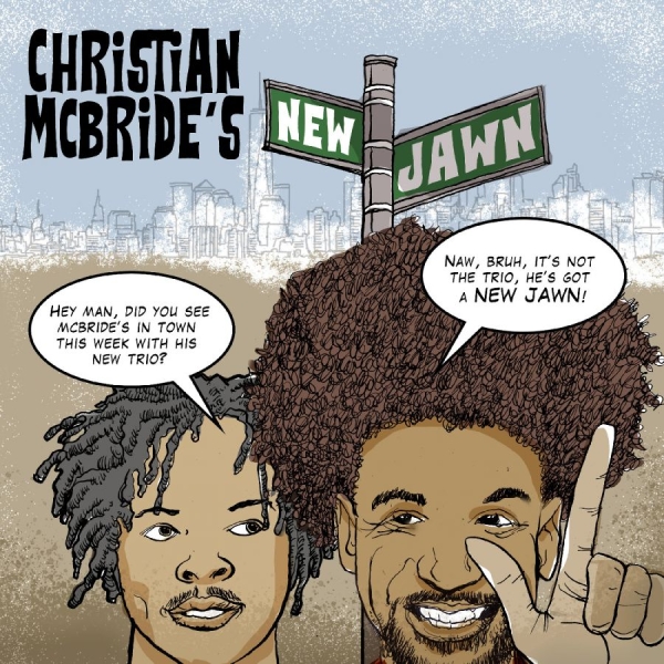 Mcbride Christian And New Jawn - Christian Mcbride's New Jawn in der Gruppe Övrigt / bei Bengans Skivbutik AB (4057853)