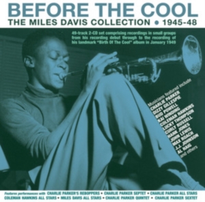 Miles Davis - Before The Cool - The Miles Davis C in der Gruppe Minishops / Miles Davis bei Bengans Skivbutik AB (4057943)