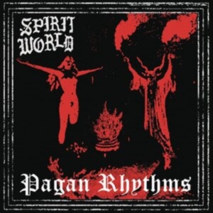Spiritworld - Pagan Rhythms in der Gruppe CD / Punk bei Bengans Skivbutik AB (4058118)