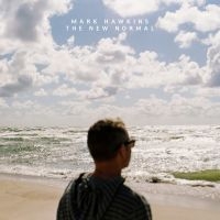 Hawkins Mark - The New Normal in der Gruppe CD / Dance-Techno,Pop-Rock bei Bengans Skivbutik AB (4058166)