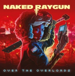 Naked Raygun - Over The Overlords in der Gruppe CD / Rock bei Bengans Skivbutik AB (4058198)