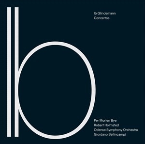Glindemann Ib - Concertos in der Gruppe MUSIK / SACD / Klassiskt bei Bengans Skivbutik AB (4058493)