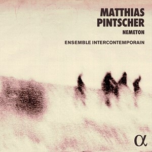 Pintscher Matthias - Nemeton & Other Works in der Gruppe CD bei Bengans Skivbutik AB (4058508)