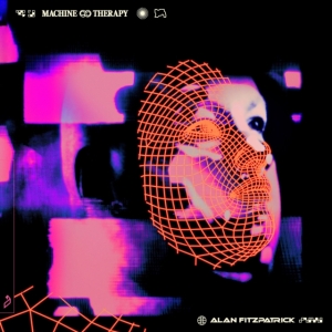 Fitzpatrick Alan - Machine Therapy in der Gruppe VINYL / Pop-Rock bei Bengans Skivbutik AB (4060411)