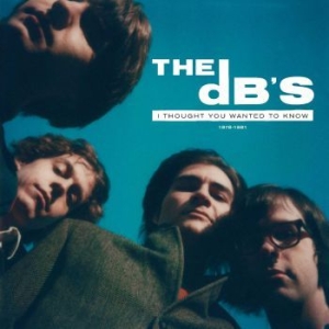 Db's - I Thought You Wanted To Know 1978-1 in der Gruppe CD / Rock bei Bengans Skivbutik AB (4060457)