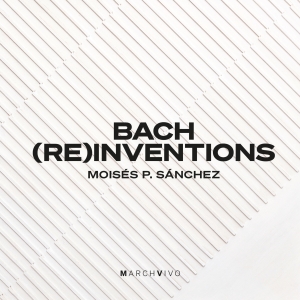 Bach Johann Sebastian - Bach (Re)Inventions in der Gruppe CD bei Bengans Skivbutik AB (4060576)