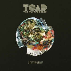 Toad The Wet Sprocket - Starting Now in der Gruppe CD / Pop-Rock bei Bengans Skivbutik AB (4060733)