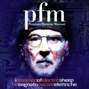 Premiata Forneria Marconi - I Dreamed Of Electric Sheep in der Gruppe CD / Pop-Rock bei Bengans Skivbutik AB (4060734)