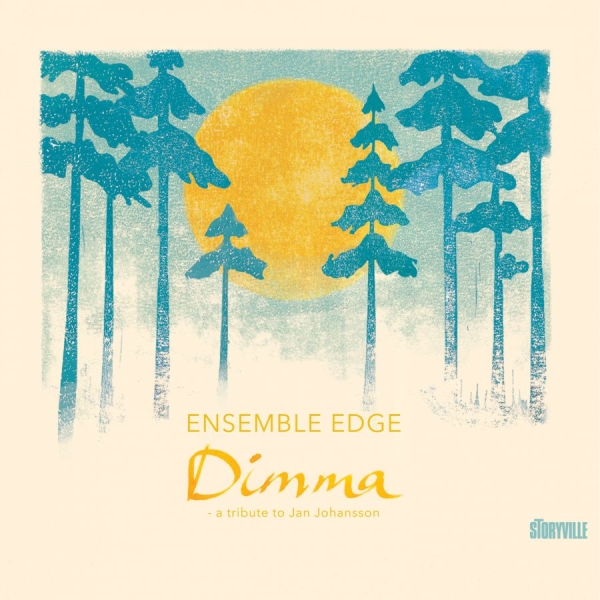 Ensemble Edge - Dimma- A Tribute To Jan Johansson in der Gruppe CD / Bestseller bei Bengans Skivbutik AB (4060866)