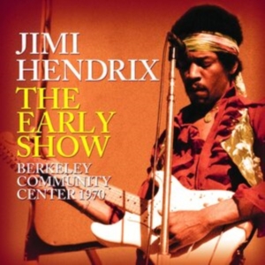 Hendrix Jimi - Early Show The (Live Broadcasts 197 in der Gruppe CD / Pop-Rock bei Bengans Skivbutik AB (4061000)