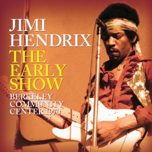 Hendrix Jimi - Early Show The (Live Broadcasts 197 in der Gruppe CD bei Bengans Skivbutik AB (4061000)