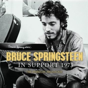 Springsteen Bruce - In Support (Live Broadcast 1973) in der Gruppe CD / Pop-Rock bei Bengans Skivbutik AB (4061002)
