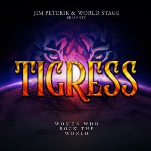 Jim Peterik And World Stage - Tigress - Women Who Rock The World in der Gruppe CD / Rock bei Bengans Skivbutik AB (4063469)