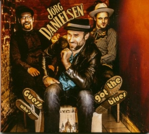 Jörg Danielsen - Guess Who's Got The Blues in der Gruppe CD / Jazz/Blues bei Bengans Skivbutik AB (4063615)