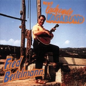 Bertelmann Fred - Der Lachende Vagabund in der Gruppe CD / Övrigt bei Bengans Skivbutik AB (4063617)