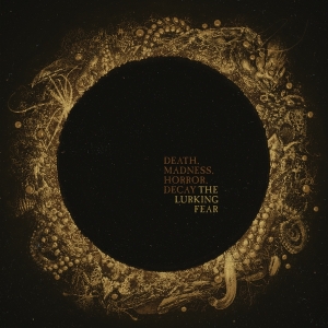 Lurking Fear The - Death, Madness, Horror, Decay in der Gruppe VINYL / Hårdrock bei Bengans Skivbutik AB (4064251)