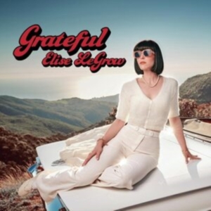 Elise Legrow - Grateful in der Gruppe CD / Pop-Rock bei Bengans Skivbutik AB (4064331)