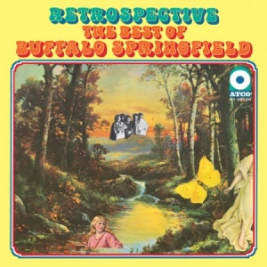 Buffalo Springfield - Retrospective: The Best Of in der Gruppe VINYL / Rock bei Bengans Skivbutik AB (4064626)