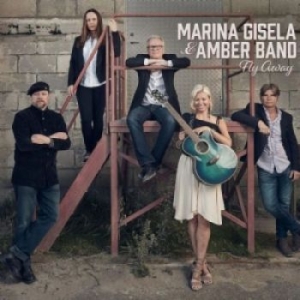 Marina Gisela And Amber Band - Fly Away in der Gruppe CD / Country,Svensk Musik bei Bengans Skivbutik AB (4065206)