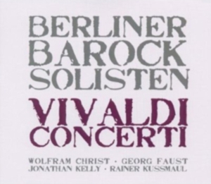 Berliner Barock Solisten - Vivaldi: Concerti in der Gruppe CD / Klassiskt,Övrigt bei Bengans Skivbutik AB (4065677)