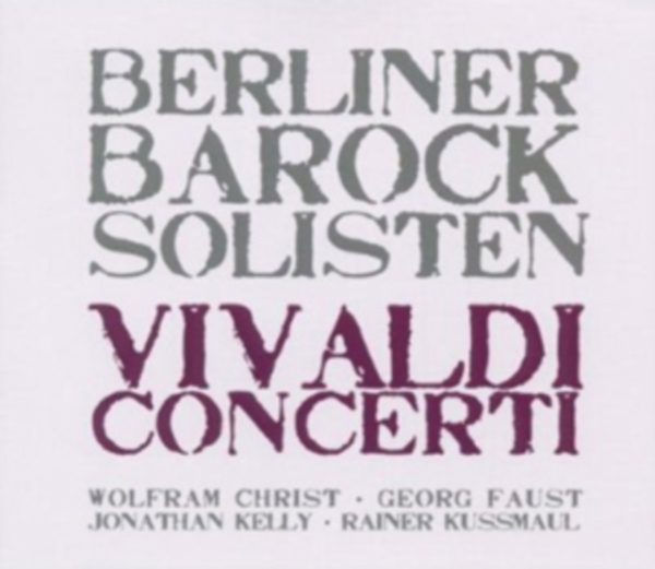 Berliner Barock Solisten - Vivaldi: Concerti in der Gruppe CD / Bestseller bei Bengans Skivbutik AB (4065677)