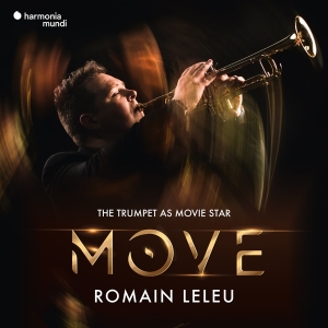 Romain Leleu - Move - The Trumpet As Movie Star in der Gruppe CD bei Bengans Skivbutik AB (4065687)