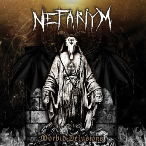 Nefariym - Morbid Delusions (Digipack) in der Gruppe CD / Hårdrock bei Bengans Skivbutik AB (4065730)