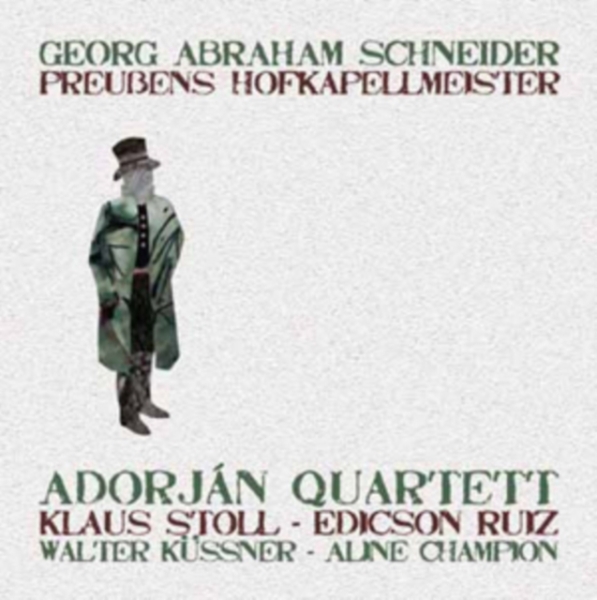 Adorjan Quartet - Preussens Hofkapellmeister in der Gruppe CD / Klassiskt bei Bengans Skivbutik AB (4066336)