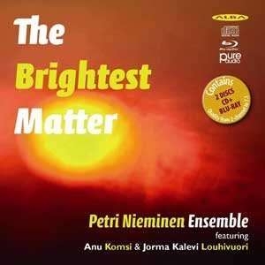 Petri Nieminen - The Brightest Matter in der Gruppe CD / Klassiskt bei Bengans Skivbutik AB (4066955)