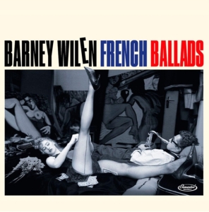 Barney Wilen - French Ballads in der Gruppe CD / Jazz bei Bengans Skivbutik AB (4067698)