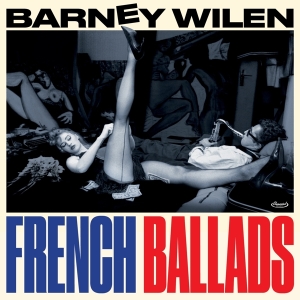 Barney Wilen - French Ballads in der Gruppe VINYL / Jazz bei Bengans Skivbutik AB (4067699)