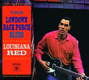 Louisiana Red - Lowdown Back Porch Blues in der Gruppe CD / Blues,Jazz bei Bengans Skivbutik AB (4067702)