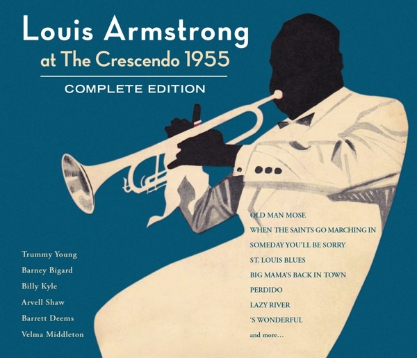 Armstrong Louis - At The Crescendo 1955 - Complete Edition in der Gruppe CD / Jazz/Blues bei Bengans Skivbutik AB (4067704)