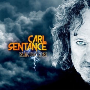Sentance Carl - Electric Eye (Digipack) in der Gruppe CD / Pop bei Bengans Skivbutik AB (4068510)