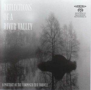Erik Fordell - Reflections Of A River Valley in der Gruppe Externt_Lager / Naxoslager bei Bengans Skivbutik AB (4068535)