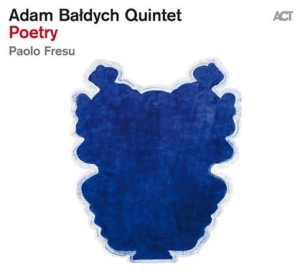 Adam Baldych Quintet - Poetry in der Gruppe CD bei Bengans Skivbutik AB (4068692)