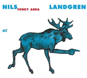 Nils Landgren Funk Unit - Funky Abba in der Gruppe CRM - Svensk jazz både lp och cd bei Bengans Skivbutik AB (4068702)