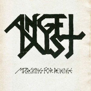 Angel Dust - Marching For Revenge (Black Vinyl L in der Gruppe VINYL / Hårdrock bei Bengans Skivbutik AB (4069047)
