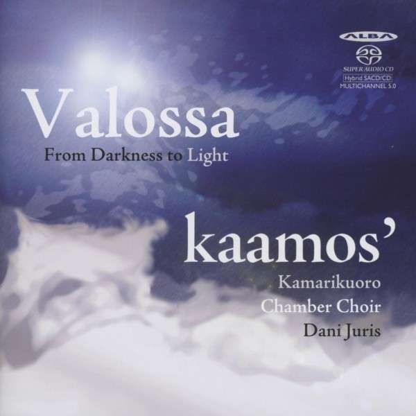Various - Valossa: From Darkness To Light in der Gruppe MUSIK / SACD / Klassiskt bei Bengans Skivbutik AB (4069104)