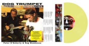 Dog Trumpet - Antisocial Tendencies (Yellow) in der Gruppe VINYL / Pop-Rock bei Bengans Skivbutik AB (4069251)