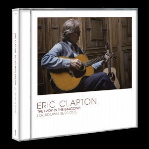 Eric Clapton - Lady In The Balcony: Lockdown Sessi in der Gruppe -Start CD bei Bengans Skivbutik AB (4069353)