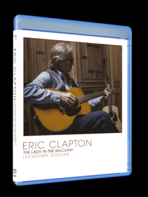 Eric Clapton - Lady In The Balcony: Lockdown Sessi in der Gruppe MUSIK / Musik Blu-Ray / Pop-Rock bei Bengans Skivbutik AB (4069358)