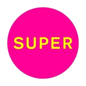 Pet Shop Boys - Super in der Gruppe CD / Pop-Rock bei Bengans Skivbutik AB (4069469)