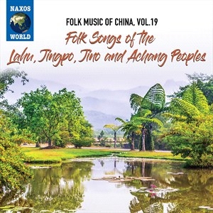 Various - Folk Music Of China, Vol. 19: Folk in der Gruppe CD / Elektroniskt,World Music bei Bengans Skivbutik AB (4069588)