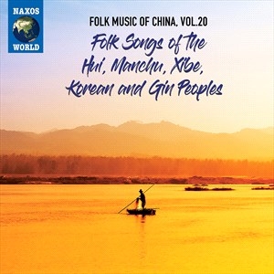 Various - Folk Music Of China, Vol. 20: Folk in der Gruppe CD / Elektroniskt,World Music bei Bengans Skivbutik AB (4069589)